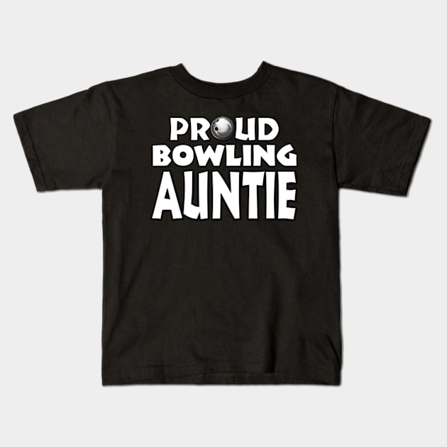 Bowling Aunt Gift for Women Girls Kids T-Shirt by Just Another Shirt